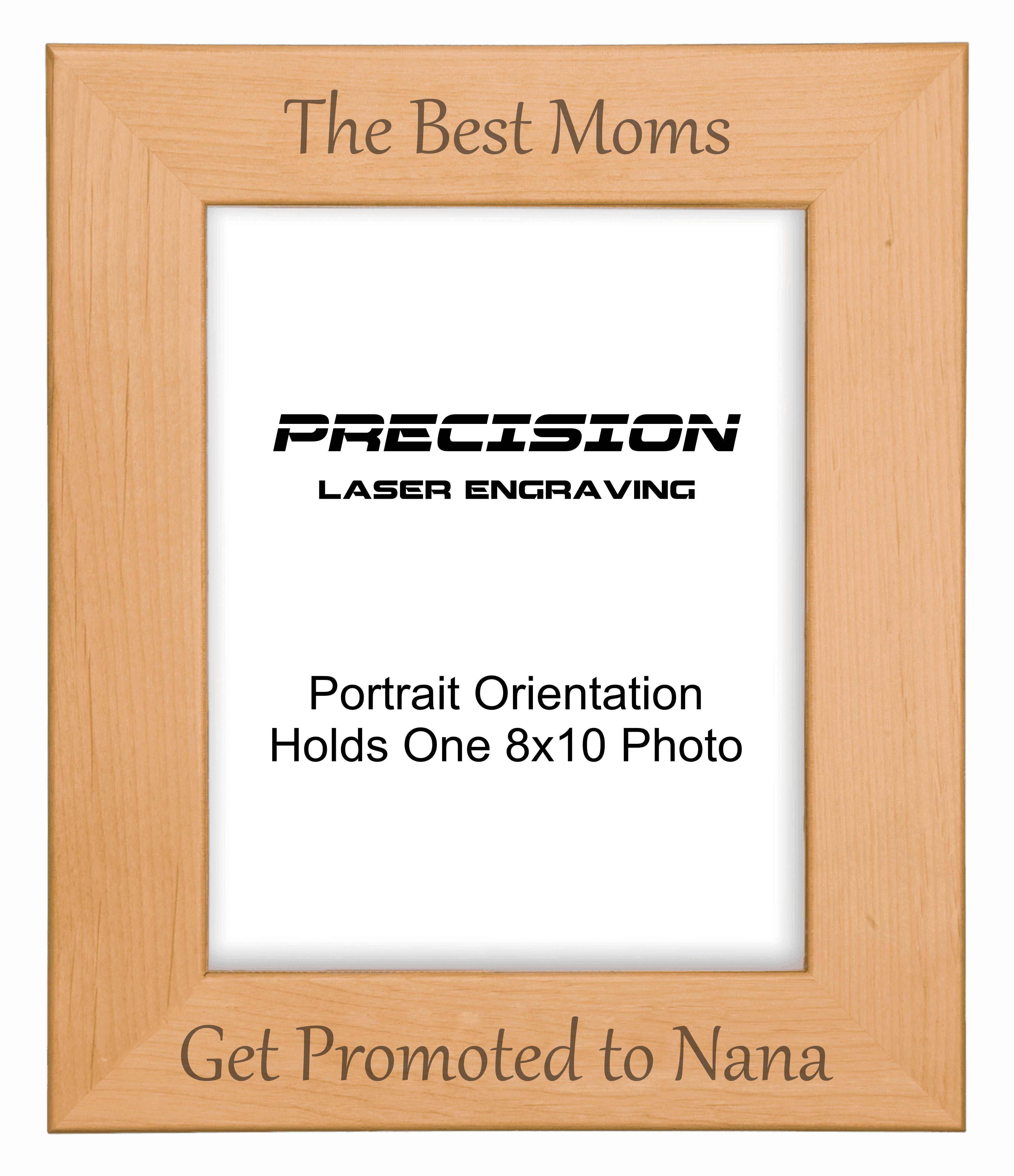Best Moms Get Promoted to Nana Picture Frame, Engraved Natural Wood Photo Frame, 4x6 5x7 8x10, Grandma Gift
