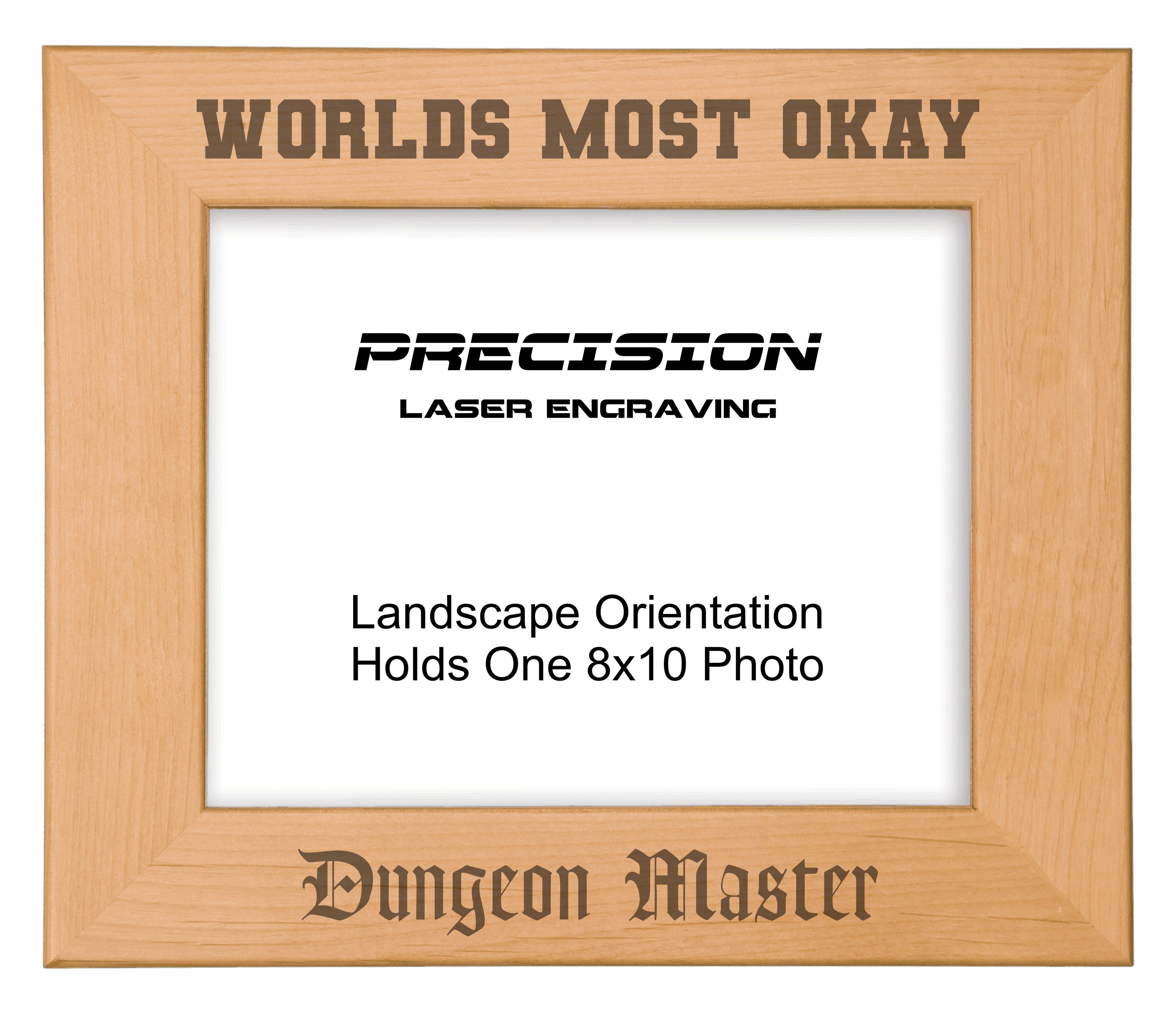 Worlds Most Okay Dungeon Master Picture Frame, Engraved Natural Wood Photo Frame, 4x6 5x7 8x10, DND Gifts