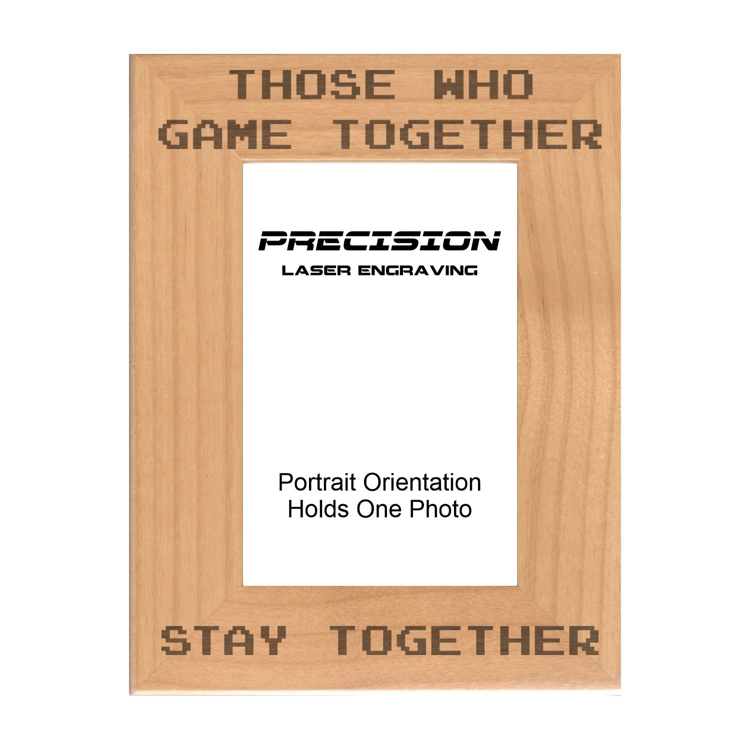 Those Who Game Together Stay Together Picture Frame, Engraved Natural Wood Photo Frame, 4x6 5x7 8x10, Gamer Gift