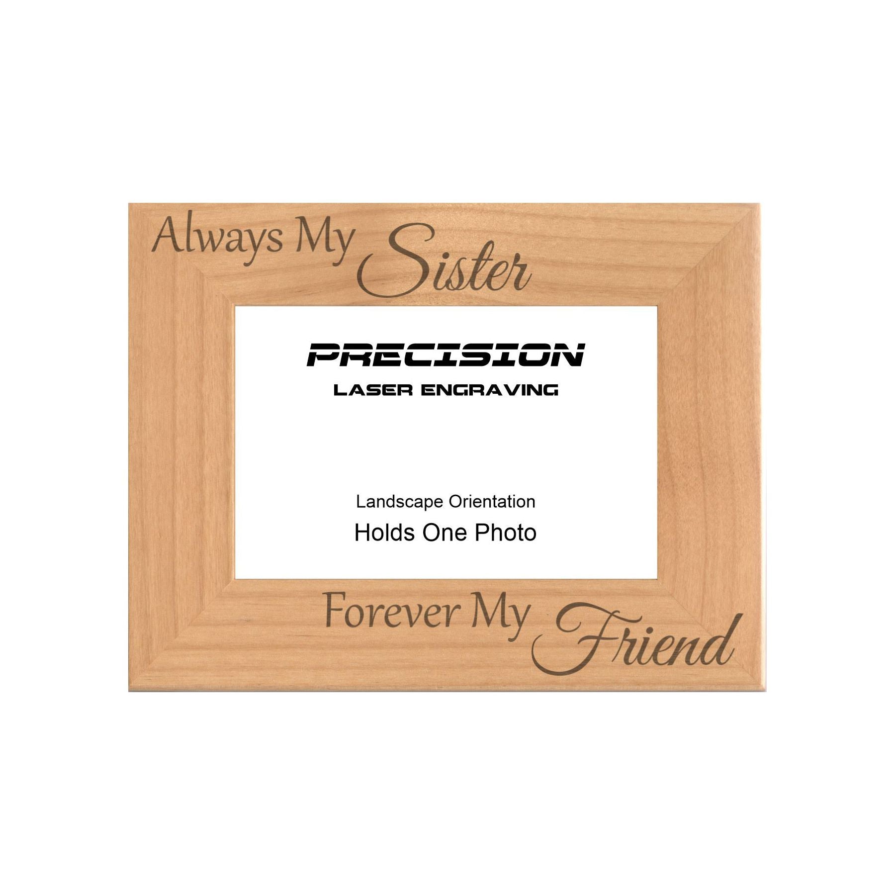Always My Sister Forever My Friend Picture Frame, Engraved Natural Wood Photo Frame, 4x6 5x7 8x10, Sibling Gift