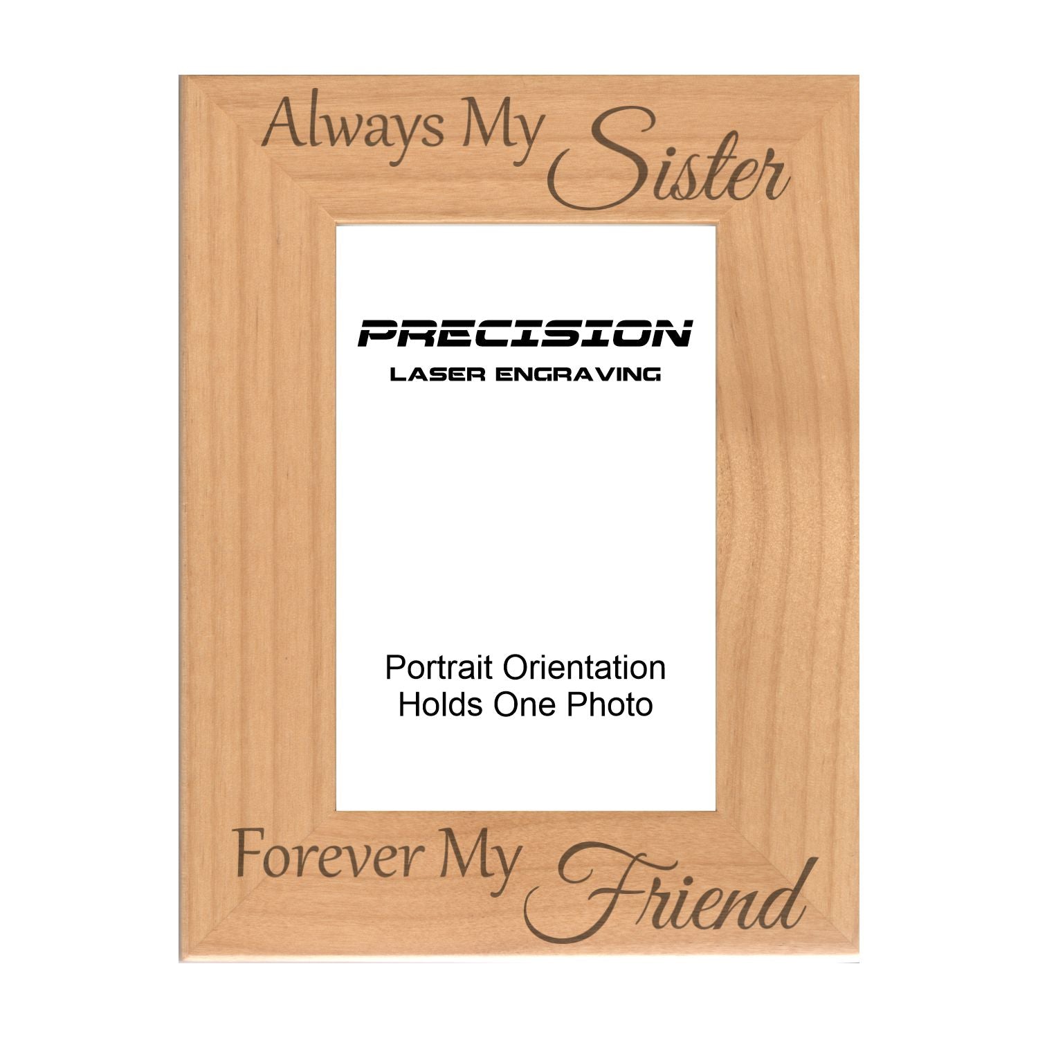 Always My Sister Forever My Friend Picture Frame, Engraved Natural Wood Photo Frame, 4x6 5x7 8x10, Sibling Gift