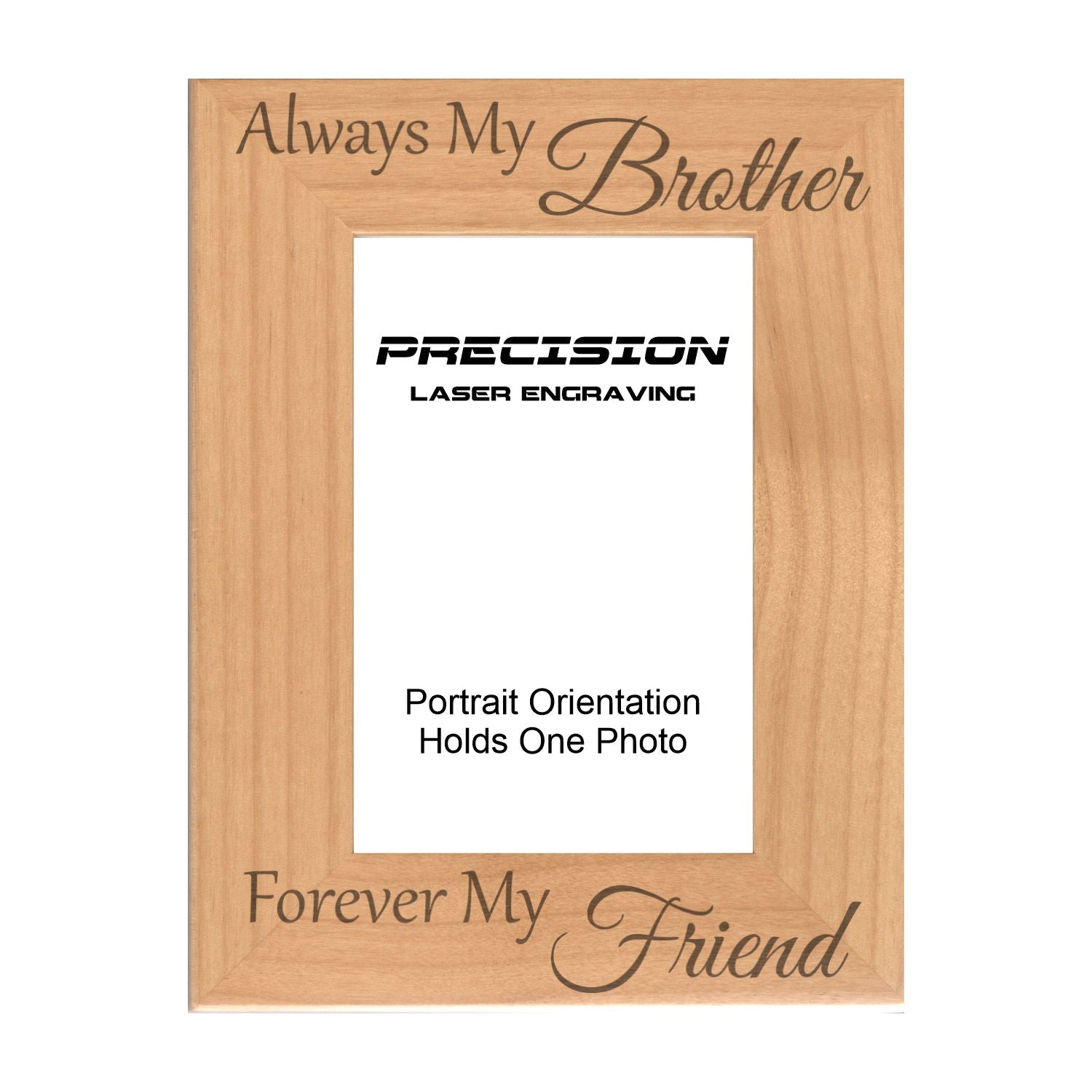 Always My Brother Forever My Friend Picture Frame, Engraved Natural Wood Photo Frame, 4x6 5x7 8x10, Sibling Gift