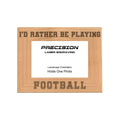 Rather Be Playing Football Picture Frame, Engraved Natural Wood Photo Frame, 4x6 5x7 8x10, Sports Frames