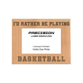 Rather Be Playing Basketball Picture Frame, Engraved Natural Wood Photo Frame, 4x6 5x7 8x10, Sports Frames