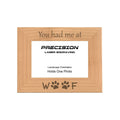 You had me at Woof Picture Frame, Engraved Natural Wood Photo Frame, 4x6 5x7 8x10, Pet Frames