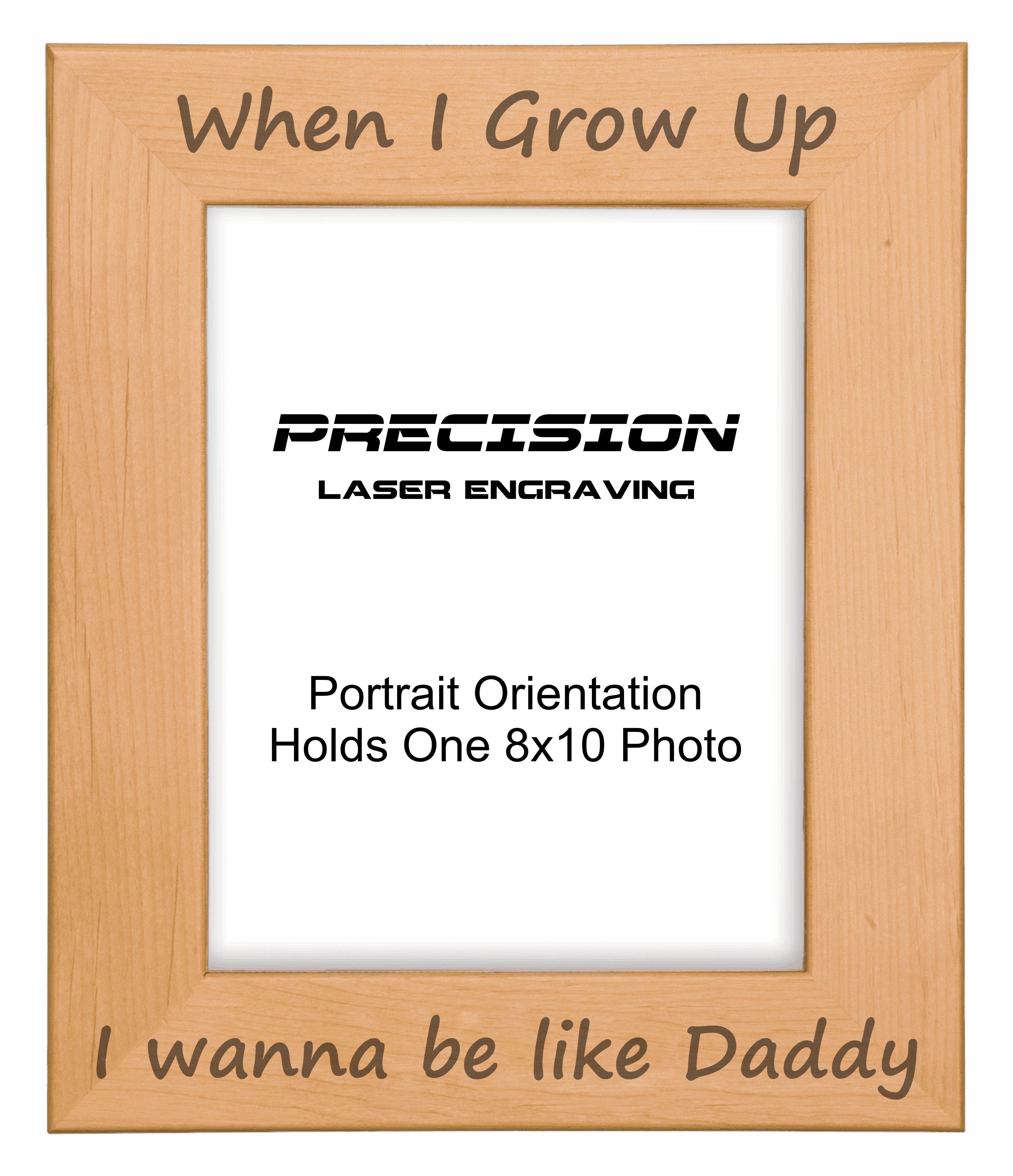 I wanna be like Daddy Picture Frame, Engraved Natural Wood Photo Frame, 4x6 5x7 8x10, Dad Gift