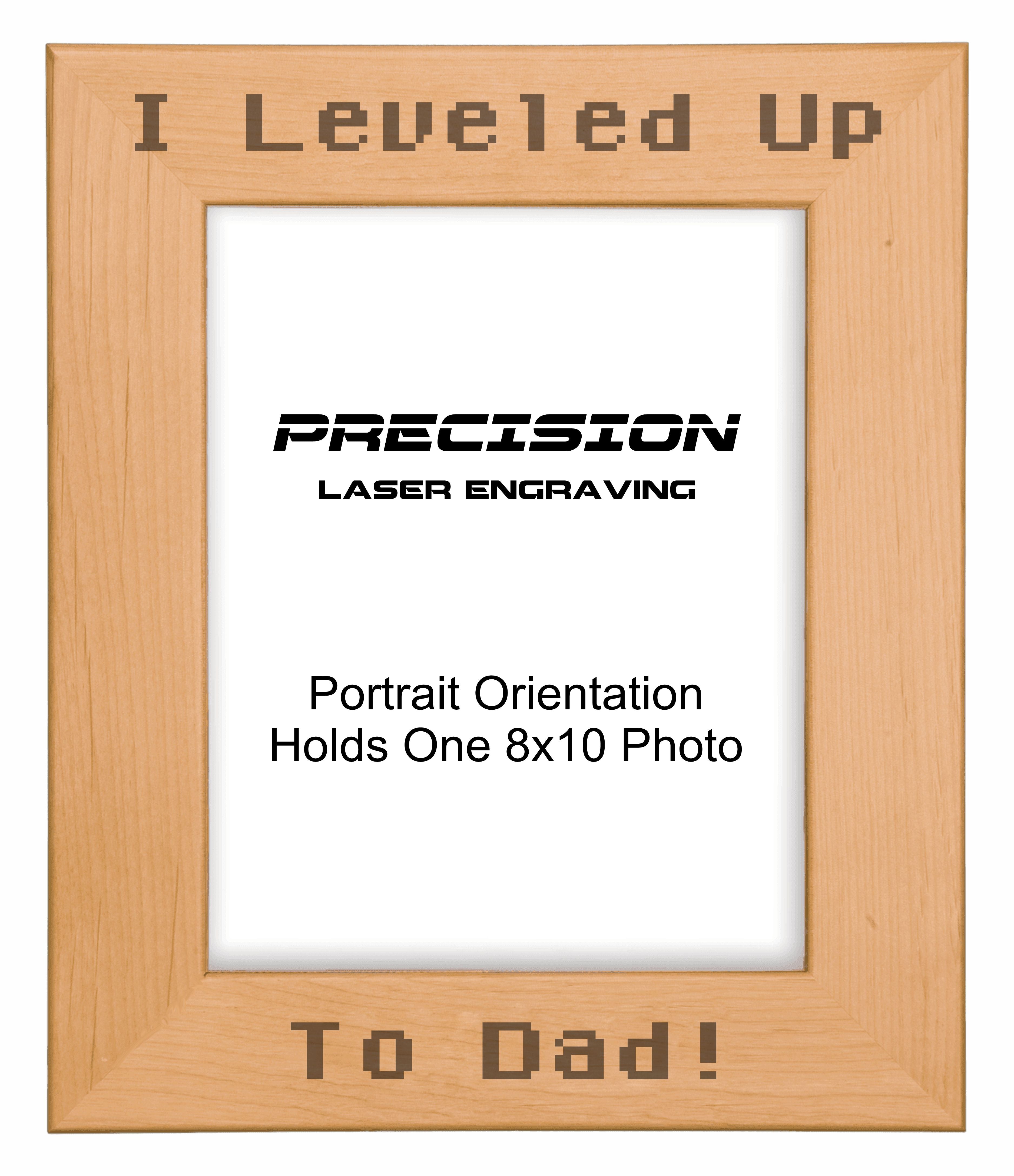 I leveled up to Dad Picture Frame, Engraved Natural Wood Photo Frame, 4x6 5x7 8x10, Gamer Gift