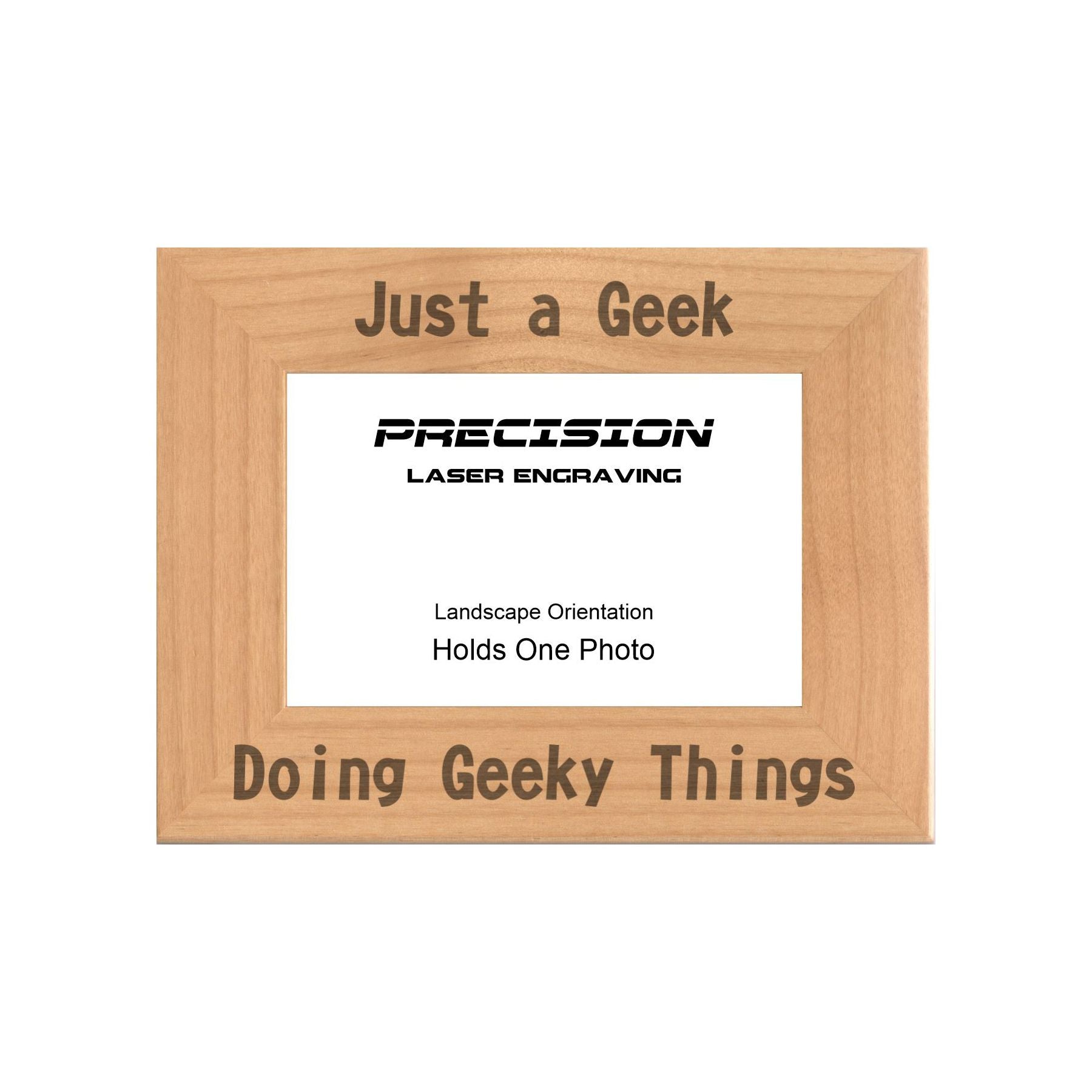 Just a Geek Doing Geeky Things Picture Frame, Engraved Natural Wood Photo Frame, 4x6 5x7 8x10, Funny Gifts