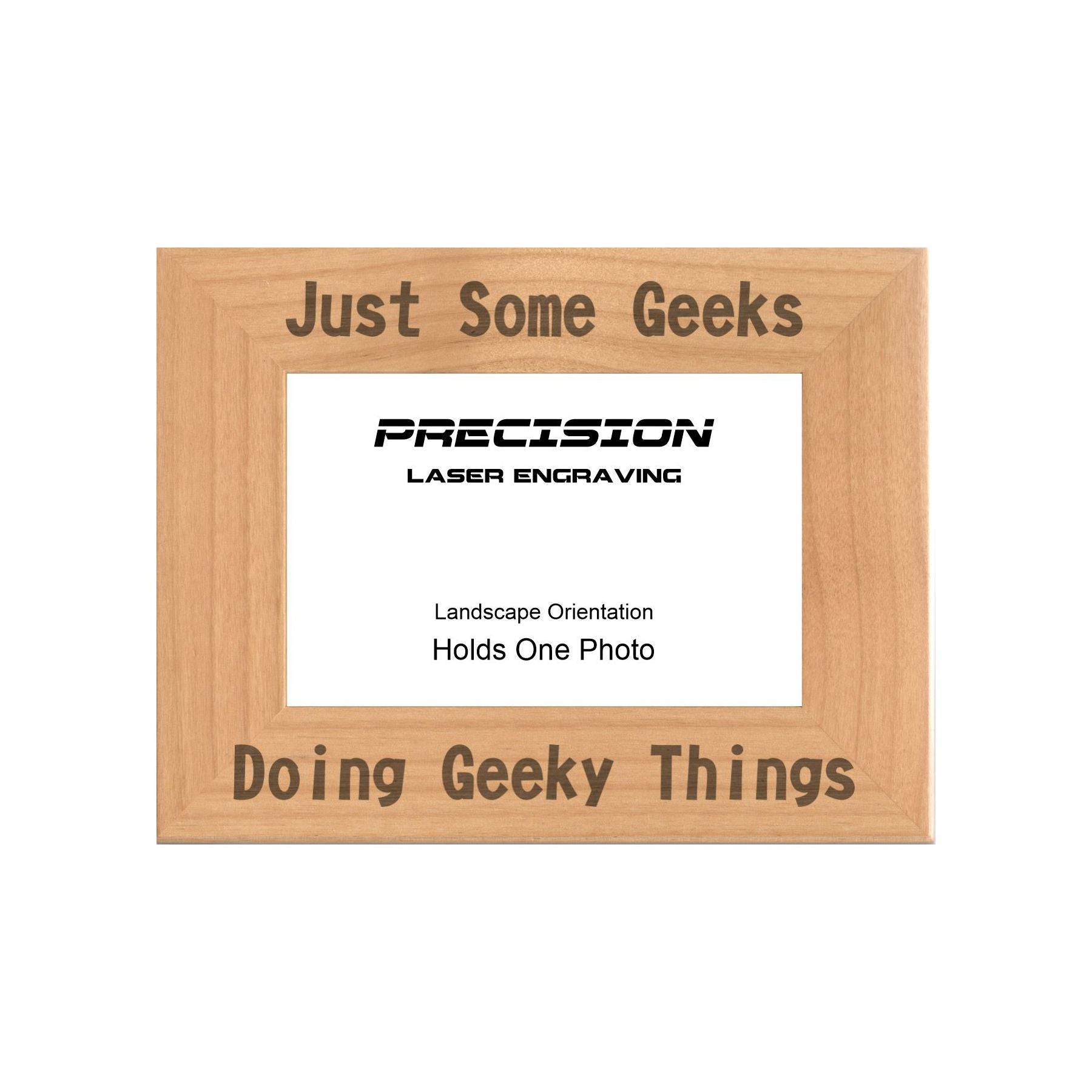 Just Some Geeks Doing Geeky Things Picture Frame, Engraved Natural Wood Photo Frame, 4x6 5x7 8x10, Funny Gifts