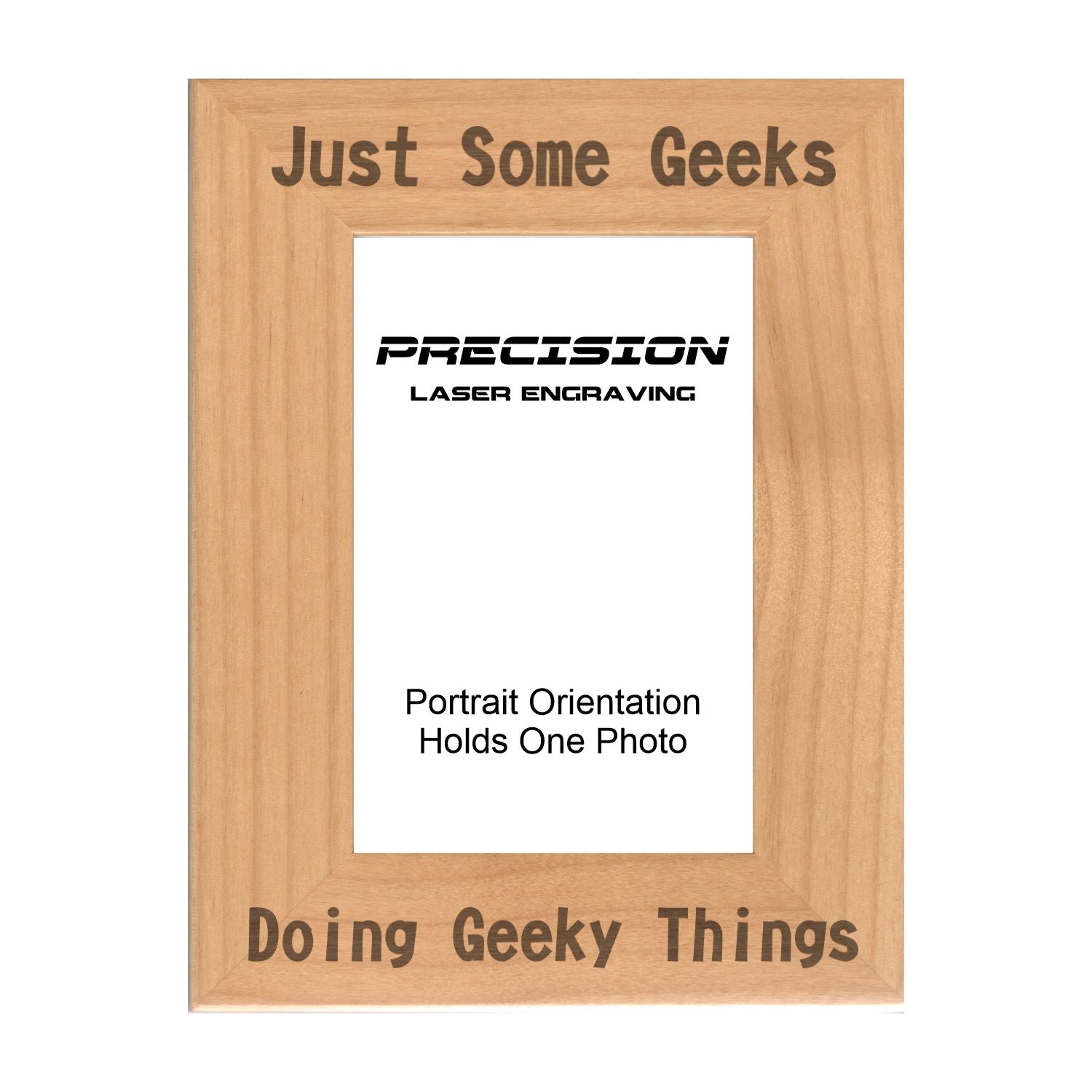 Just Some Geeks Doing Geeky Things Picture Frame, Engraved Natural Wood Photo Frame, 4x6 5x7 8x10, Funny Gifts