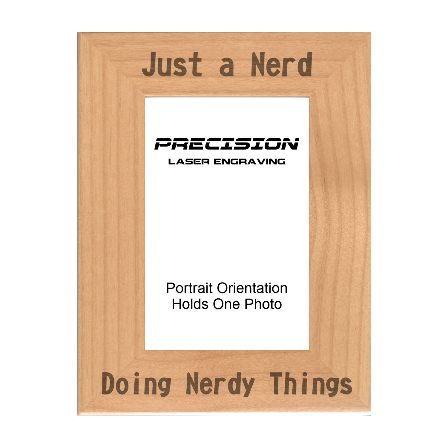 Just a Nerd Doing Nerdy Things Picture Frame, Engraved Natural Wood Photo Frame, 4x6 5x7 8x10, Funny Gifts
