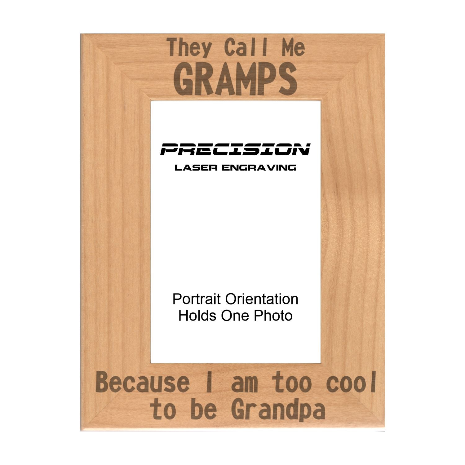 Call me Gramps Too Cool to be Grandpa Picture Frame, Engraved Natural Wood Photo Frame, 4x6 5x7 8x10