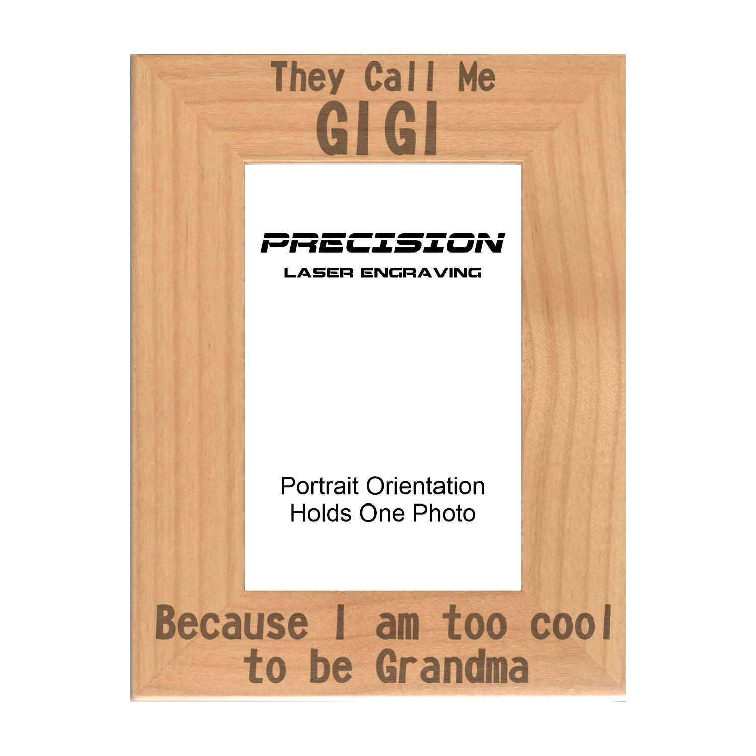 Call me Gigi Too Cool to be Grandma Picture Frame, Engraved Natural Wood Photo Frame, 4x6 5x7 8x10