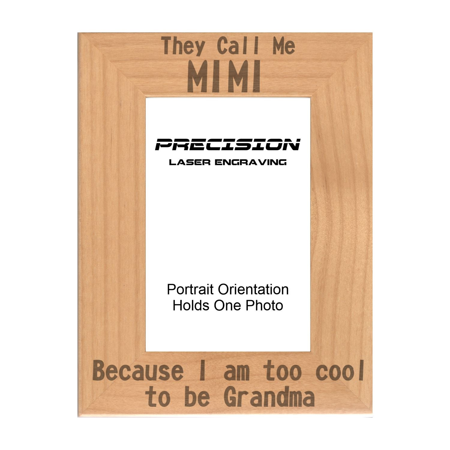 Call me Mimi Too Cool to be Grandma Picture Frame, Engraved Natural Wood Photo Frame, 4x6 5x7 8x10