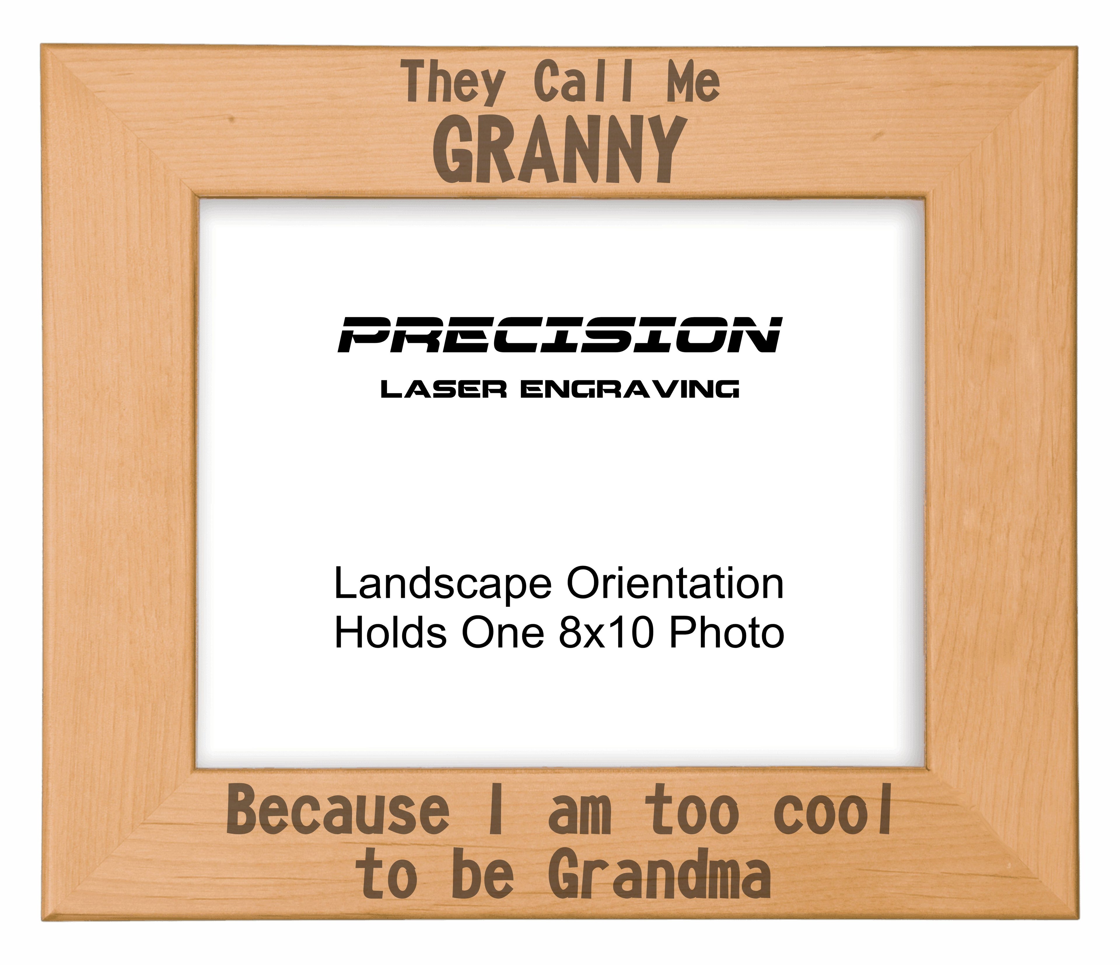 Call me Granny Too Cool to be Grandma Picture Frame, Engraved Natural Wood Photo Frame, 4x6 5x7 8x10