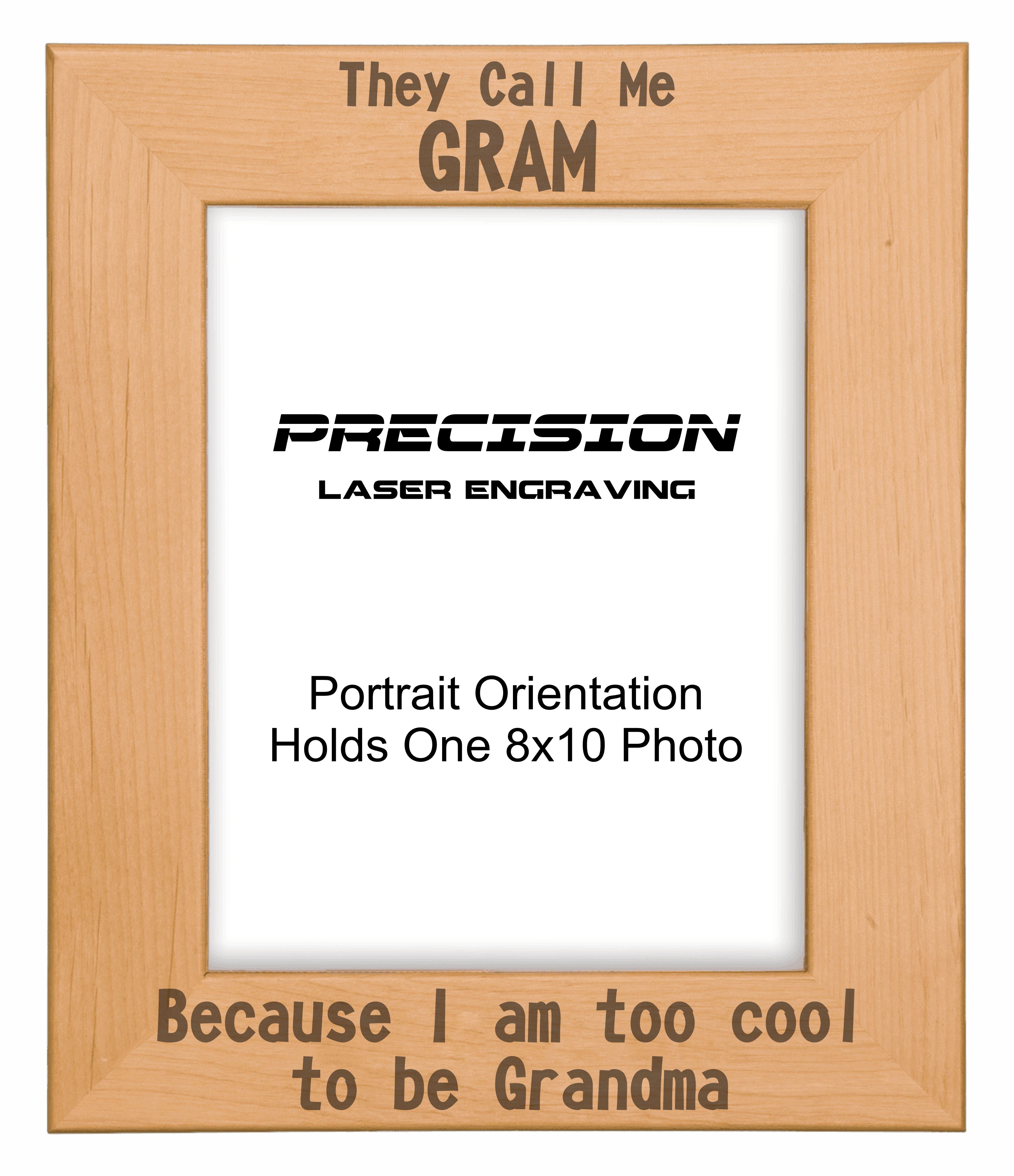 Call me Gram Too Cool to be Grandma Picture Frame, Engraved Natural Wood Photo Frame, 4x6 5x7 8x10