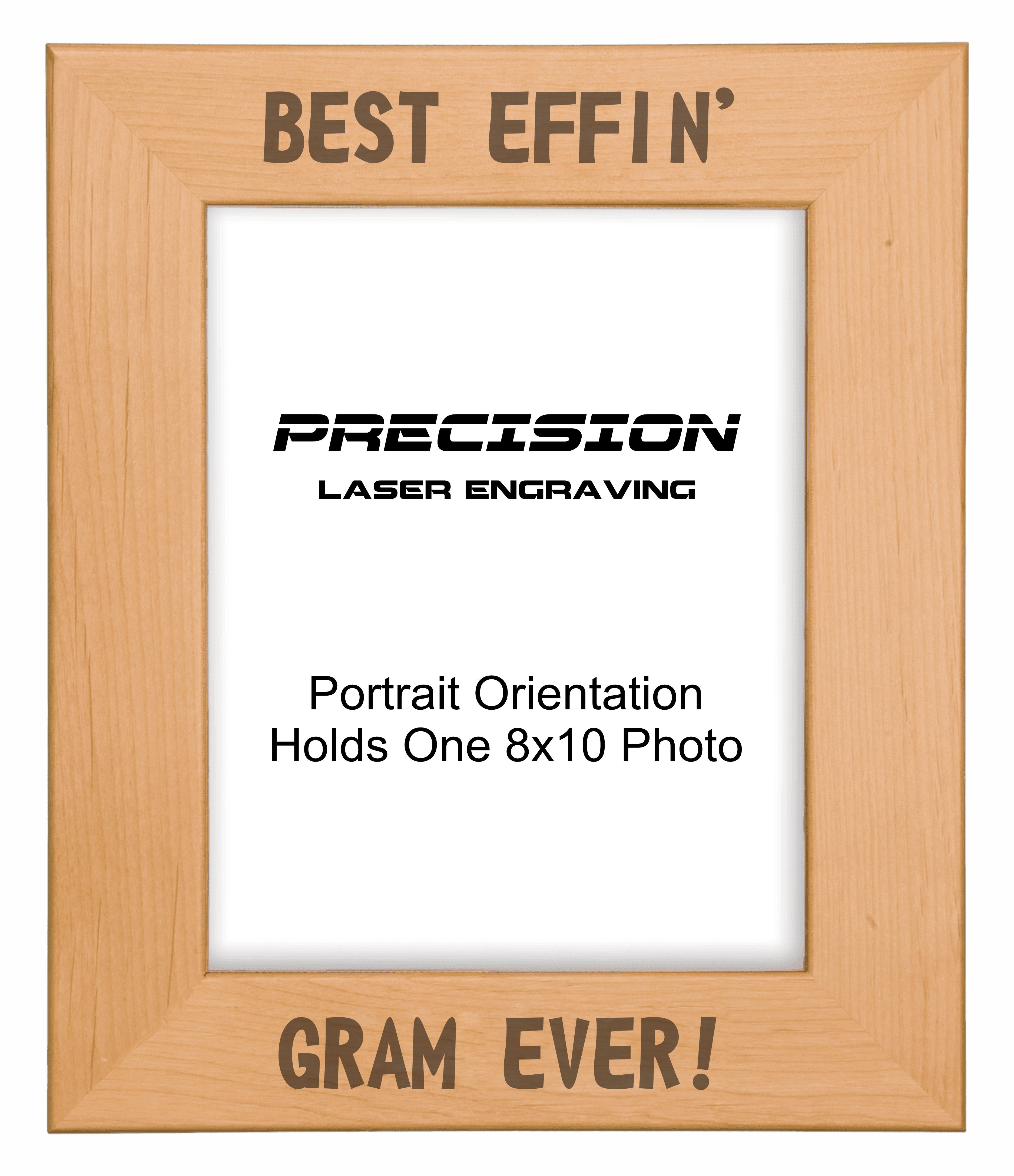 Best Effin Gram Ever Picture Frame, Engraved Natural Wood Photo Frame, 4x6 5x7 8x10, Funny Gifts