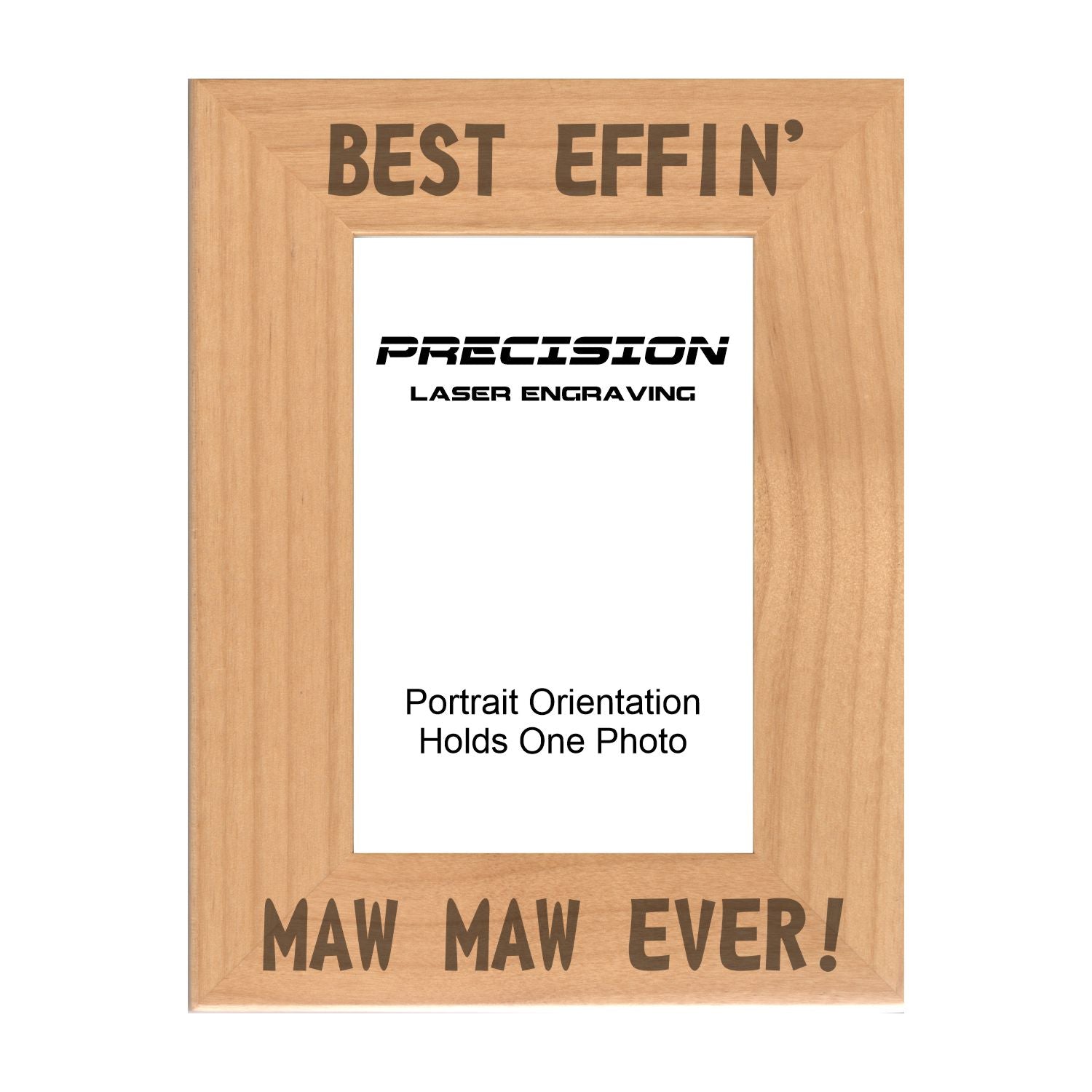 Best Effin Maw Maw Ever Picture Frame, Engraved Natural Wood Photo Frame, 4x6 5x7 8x10, Funny Gifts