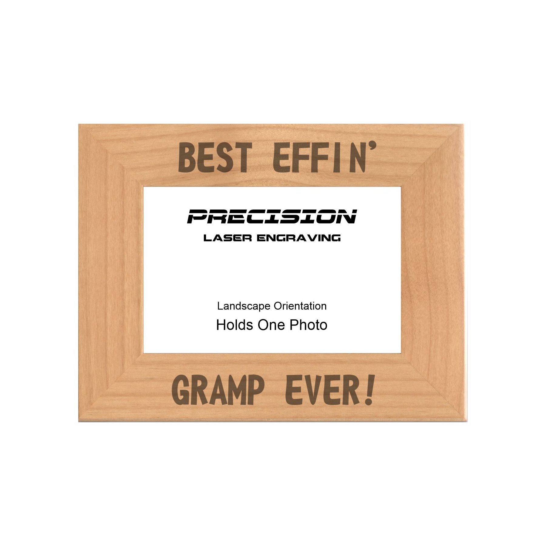 Best Effin Gramp Ever Picture Frame, Engraved Natural Wood Photo Frame, 4x6 5x7 8x10, Funny Gifts