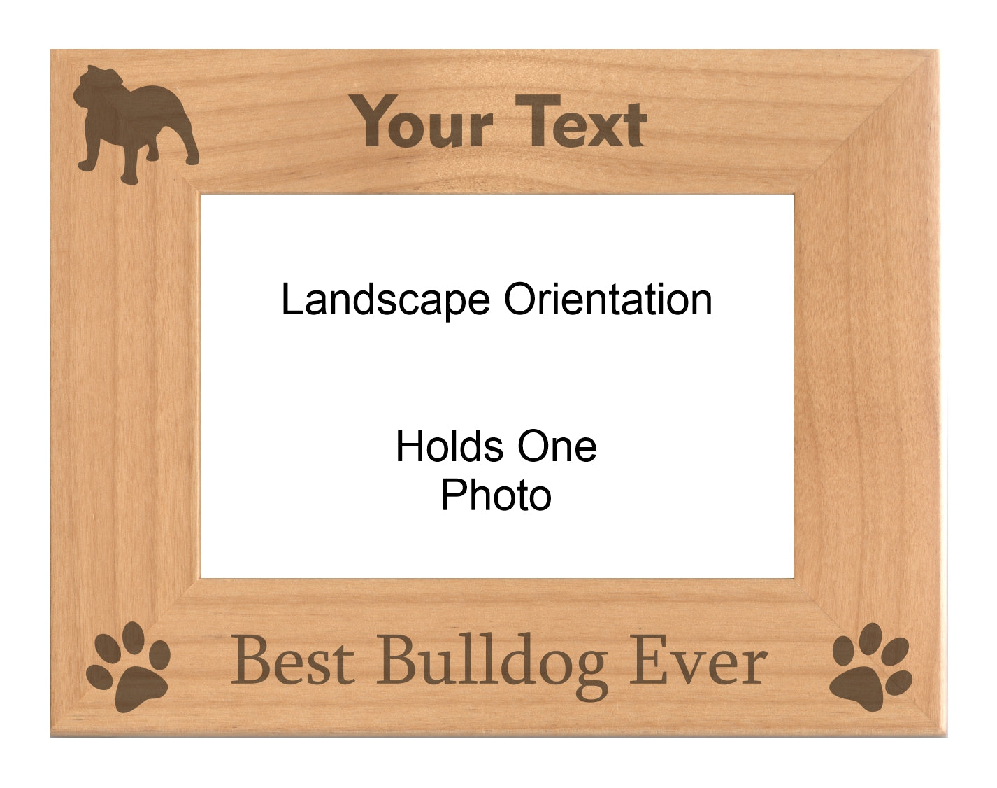 Personalized Best Bulldog Ever Engraved Picture Frame, Natural Wood Photo Frame with Your Custom Text, 4x6 5x7 8x10