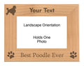 Personalized Best Poodle Ever Engraved Picture Frame, Natural Wood Photo Frame with Your Custom Text, 4x6 5x7 8x10