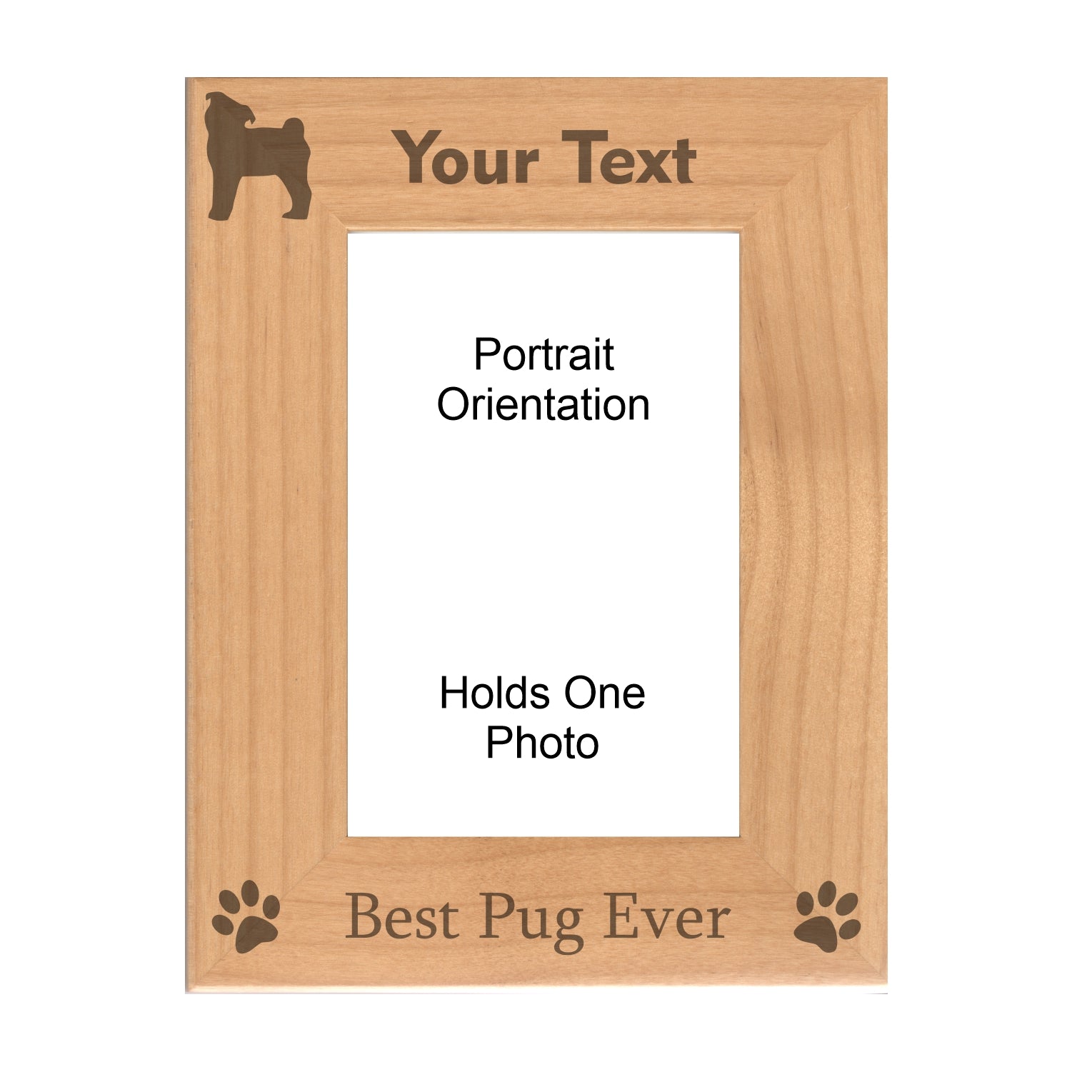 Personalized Best Pug Ever Engraved Picture Frame, Natural Wood Photo Frame with Your Custom Text, 4x6 5x7 8x10